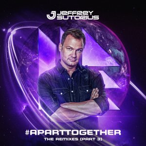 #aparttogether The Remixes (Part 3) - Jeffrey Sutorius