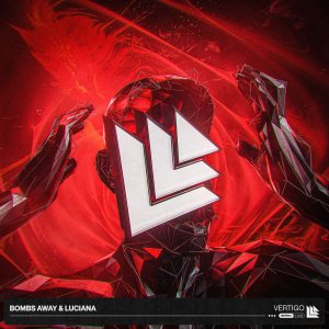 Vertigo - Bombs Away & Luciana