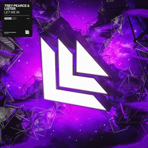 Let Me In - trey & Lister