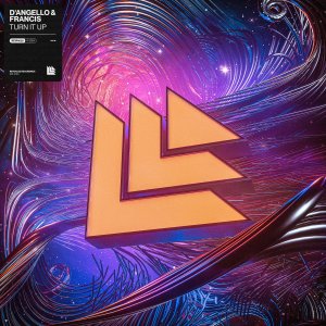 Turn It Up - D'Angello & Francis