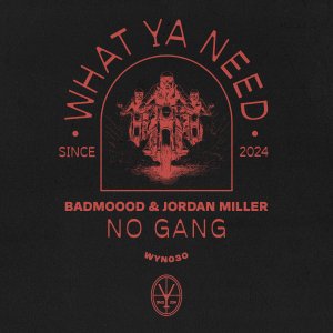 No Gang - BADMOOOD & Jordan Miller
