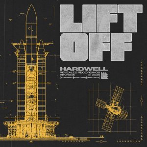 Lift Off - Hardwell