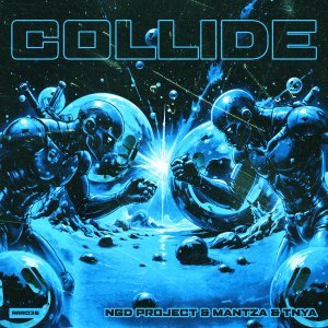 Collide - NGD Project, MANTZA & TNYA