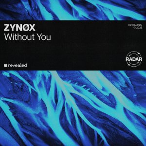Without You - ZYNØX