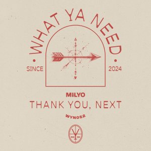 Thank You, Next - milyomusic