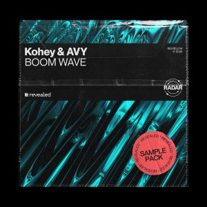 BOOM WAVE (Sample Pack) - Kohey & AVY