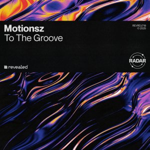 To The Groove - Motionsz
