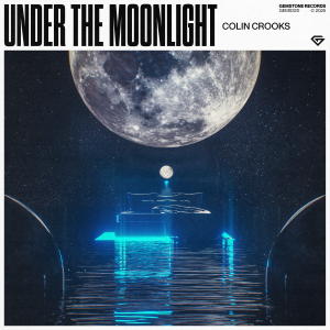Under The Moonlight - Colin Crooks