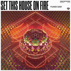 Set This House On Fire - PJAMA SAM