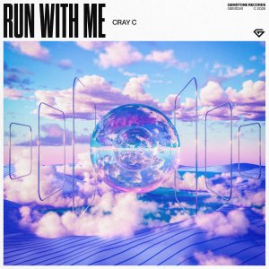 Run With Me - CRAY C