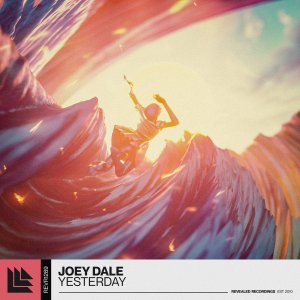 Yesterday - Joey Dale
