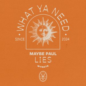 Lies - Maybe Paul