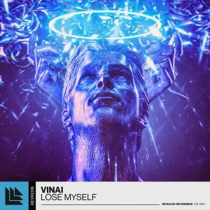 Lose Myself - VINAI