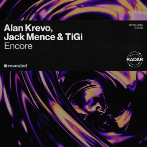Encore - Alan Krevoā , Jack Menceā & TiGiā Ā